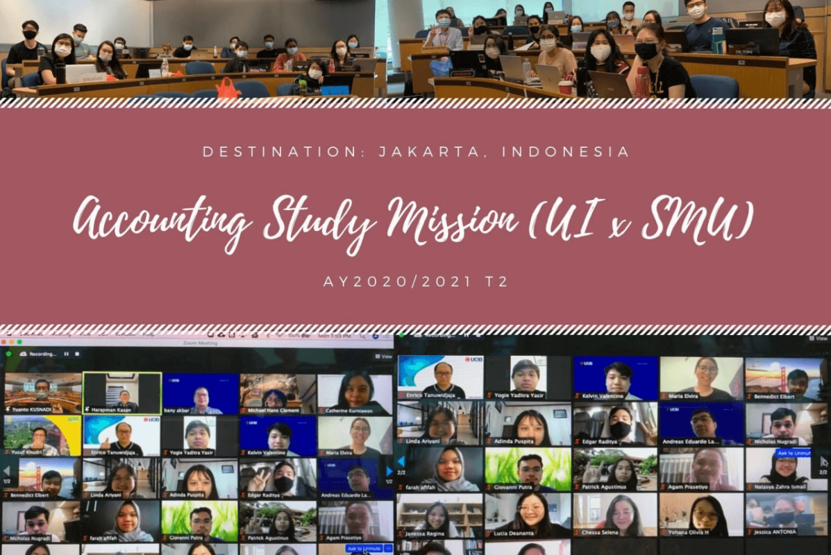 SMU-X OVERSEAS ACCOUNTING STUDY MISSION: LEAVING OUR VIRTUAL FOOTPRINTS IN INDONESIA