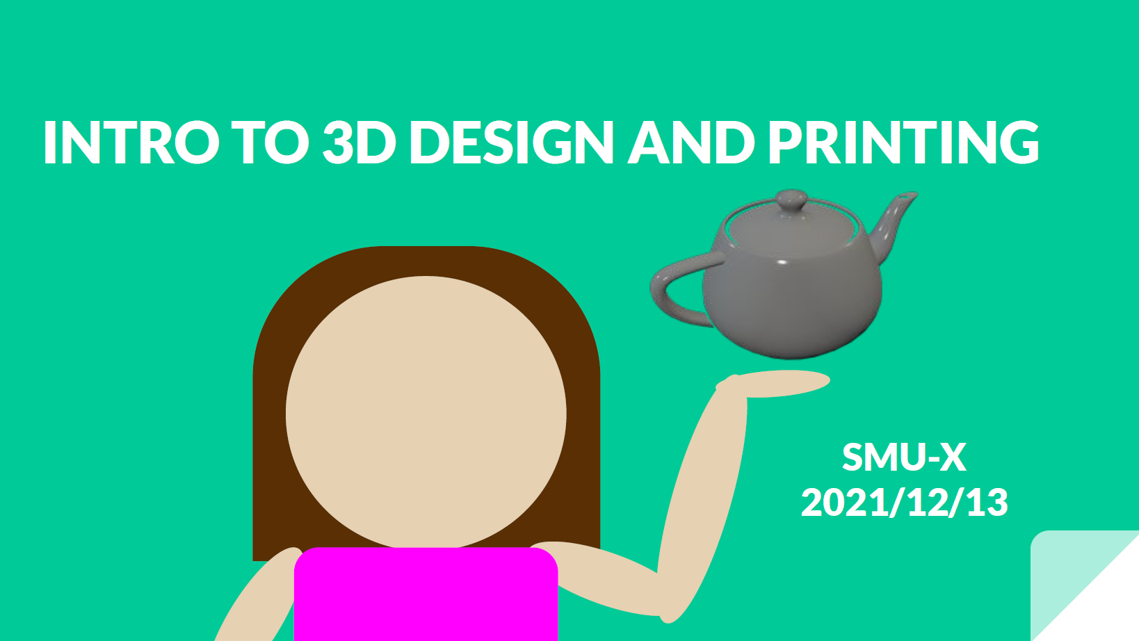 Intro to 3D Design and Printing Slides Image Preview